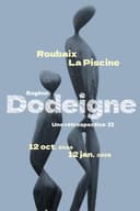 icon-Exposition d'Eugène Dodeigne au Musée de La Piscine de Roubaix